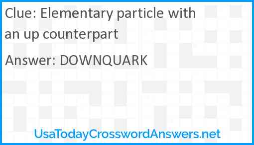 Elementary particle with an up counterpart Answer