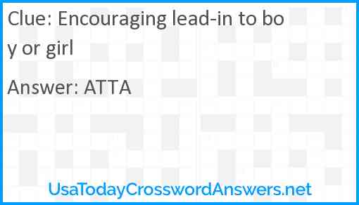 Encouraging lead-in to boy or girl Answer