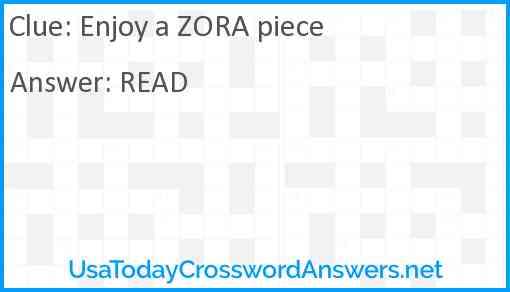 Enjoy a ZORA piece Answer