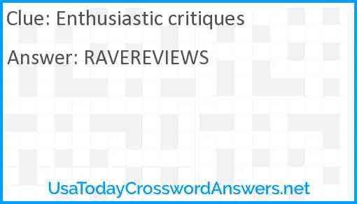 Enthusiastic critiques Answer
