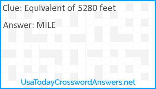 Equivalent of 5280 feet Answer
