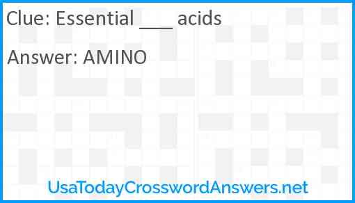 Essential ___ acids Answer