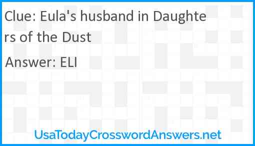 Eula's husband in Daughters of the Dust Answer