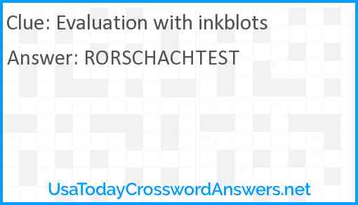 Evaluation with inkblots Answer