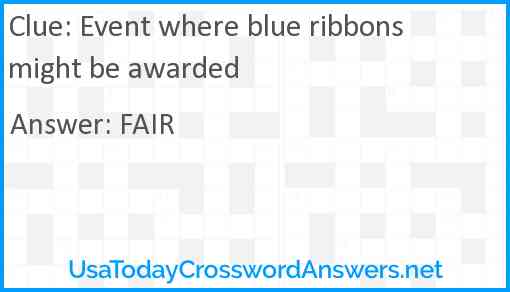 Event where blue ribbons might be awarded Answer