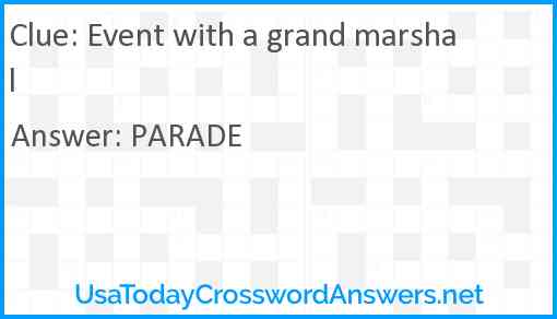 Event with a grand marshal Answer