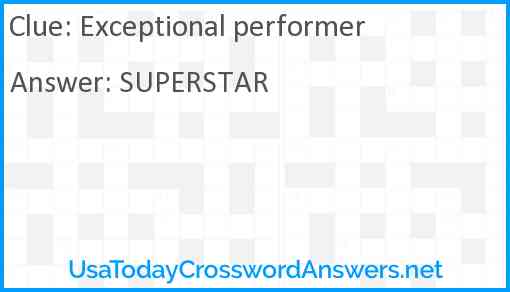 Exceptional performer Answer