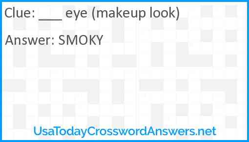___ eye (makeup look) Answer