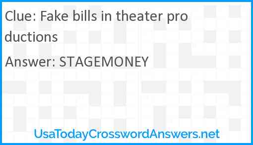 Fake bills in theater productions Answer
