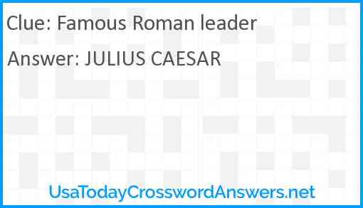 Famous Roman leader Answer