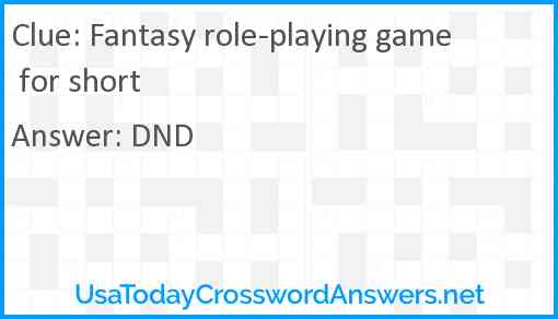 Fantasy role-playing game for short Answer