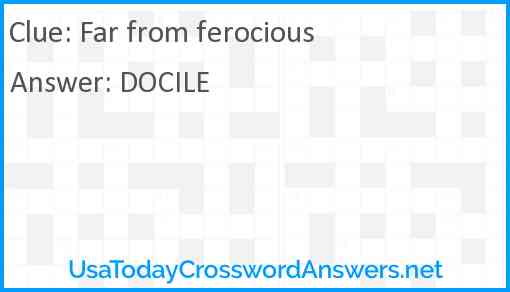 Far from ferocious Answer