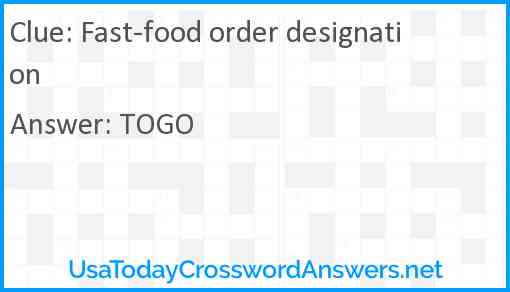 Fast-food order designation Answer