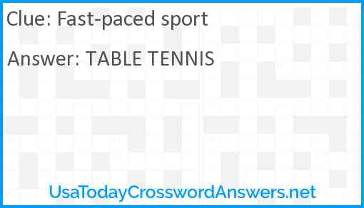 Fast-paced sport Answer