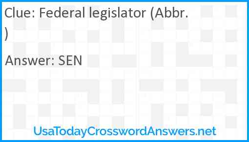 Federal legislator (Abbr.) Answer