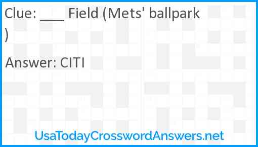 ___ Field (Mets' ballpark) Answer