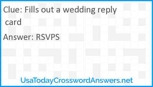Fills out a wedding reply card Answer