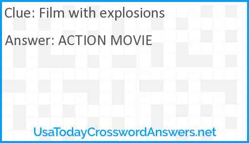 Film with explosions Answer