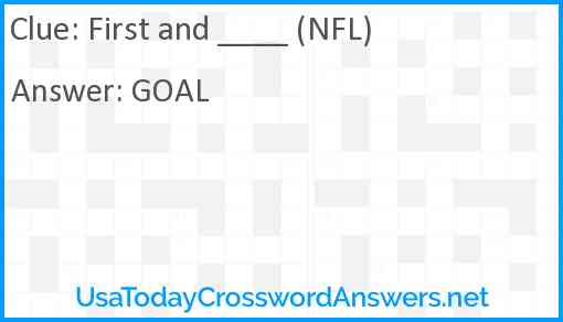 First and ____ (NFL) Answer