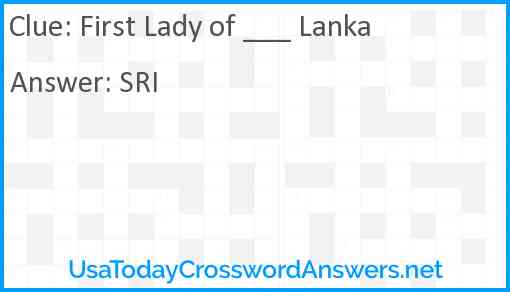 First Lady of ___ Lanka Answer