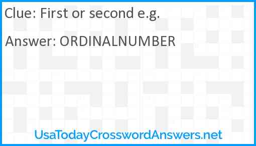 First or second e.g. Answer