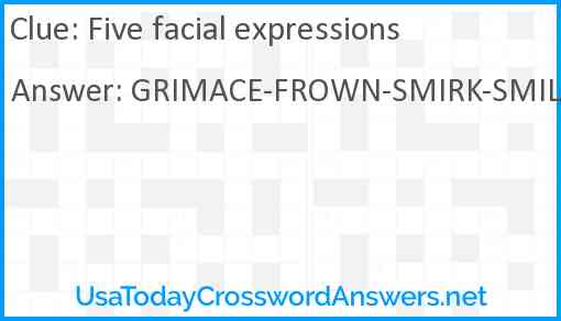 Five facial expressions Answer