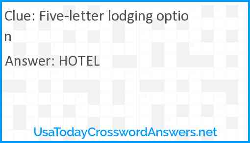 Five-letter lodging option Answer