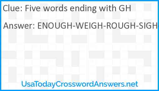 Five words ending with GH Answer