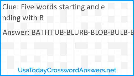 Five words starting and ending with B Answer