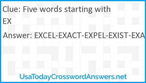 Five words starting with EX Answer