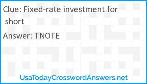 Fixed-rate investment for short Answer