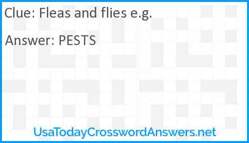 Fleas and flies e.g. Answer