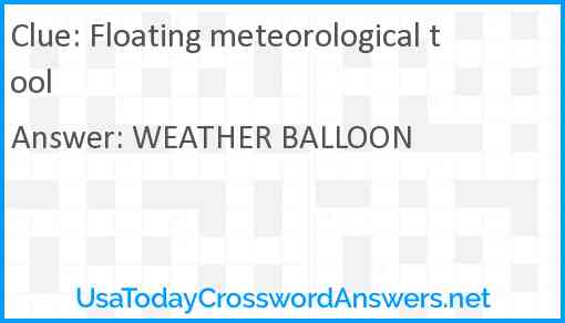 Floating meteorological tool Answer