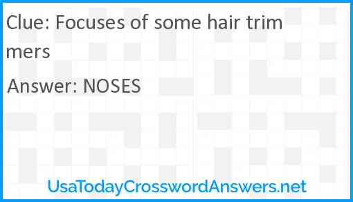 Focuses of some hair trimmers Answer