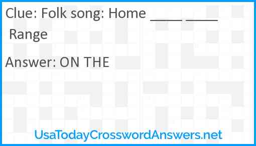 Folk song: Home ____ ____ Range Answer