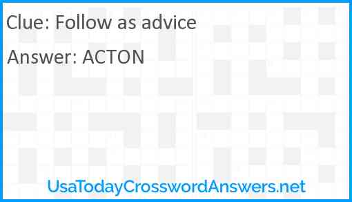 Follow, as advice Answer