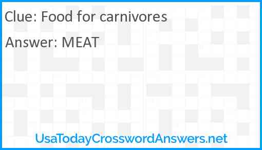 Food for carnivores Answer
