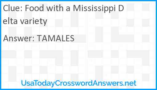 Food with a Mississippi Delta variety Answer