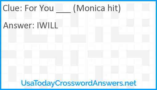 For You ___ (Monica hit) Answer