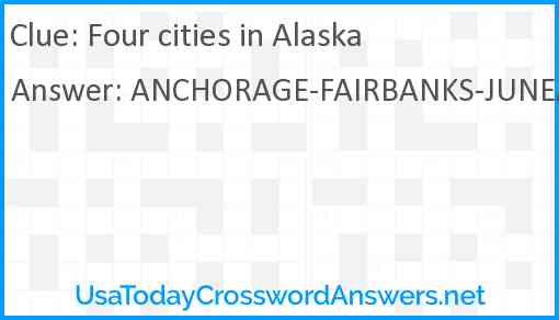 Four cities in Alaska Answer