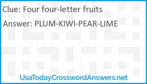 Four four-letter fruits Answer