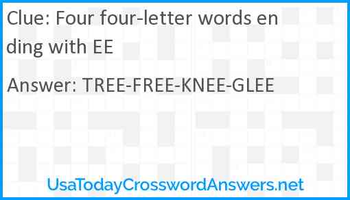 Four four-letter words ending with EE Answer