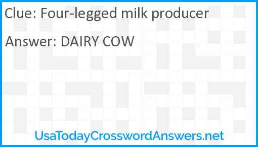 Four-legged milk producer Answer