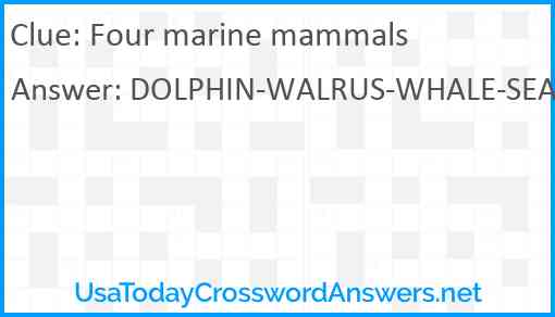 Four marine mammals Answer