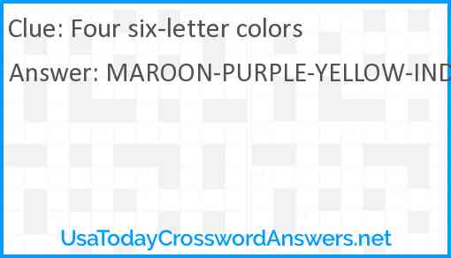 Four six-letter colors Answer