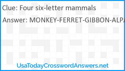Four six-letter mammals Answer