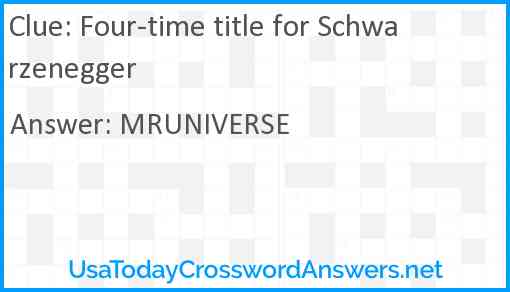 Four-time title for Schwarzenegger Answer