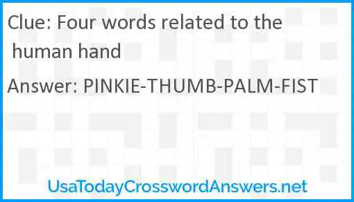 Four words related to the human hand Answer