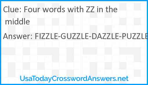 Four words with ZZ in the middle Answer