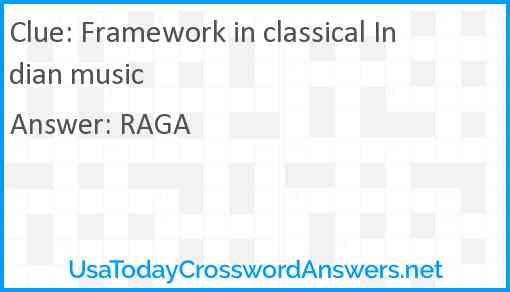 Framework in classical Indian music Answer